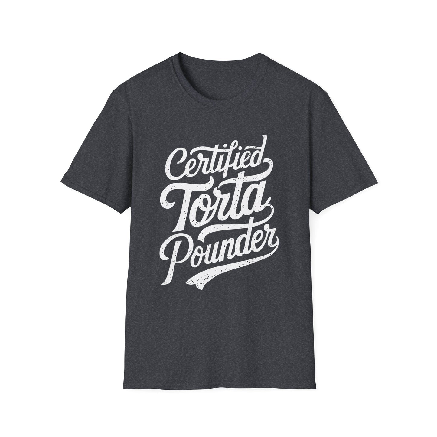 DragonMerch T-Shirt Certified Torta Pounder T-Shirt