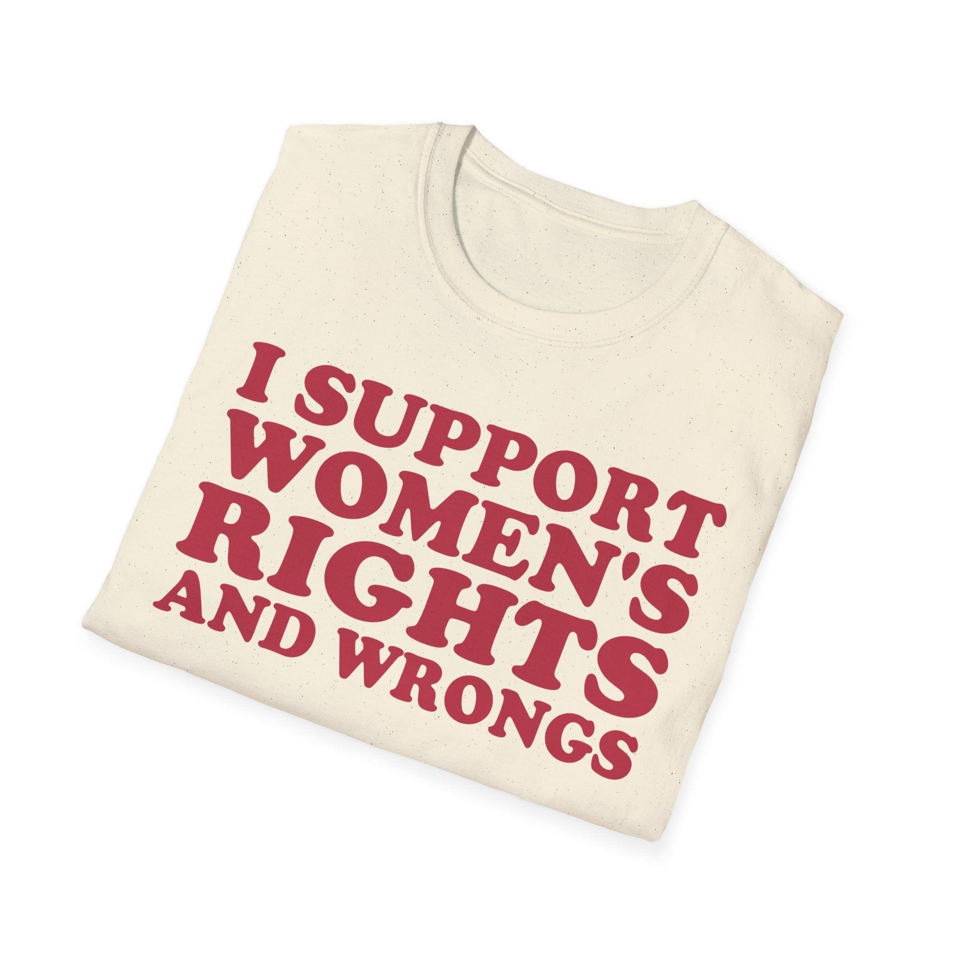 DragonMerch T-Shirt I Support Women's Rights And Wrongs Funny Women's Aesthetic Feminist T-Shirt