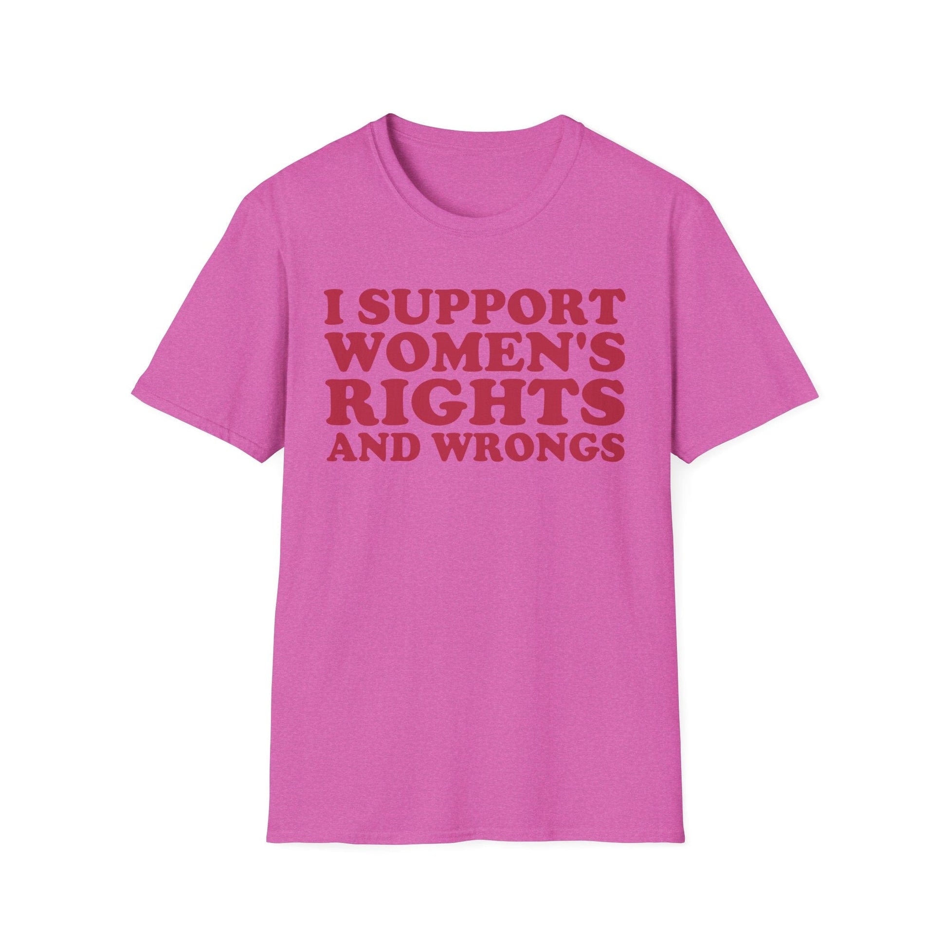 DragonMerch T-Shirt S / Heather Berry I Support Women's Rights And Wrongs Funny Women's Aesthetic Feminist T-Shirt